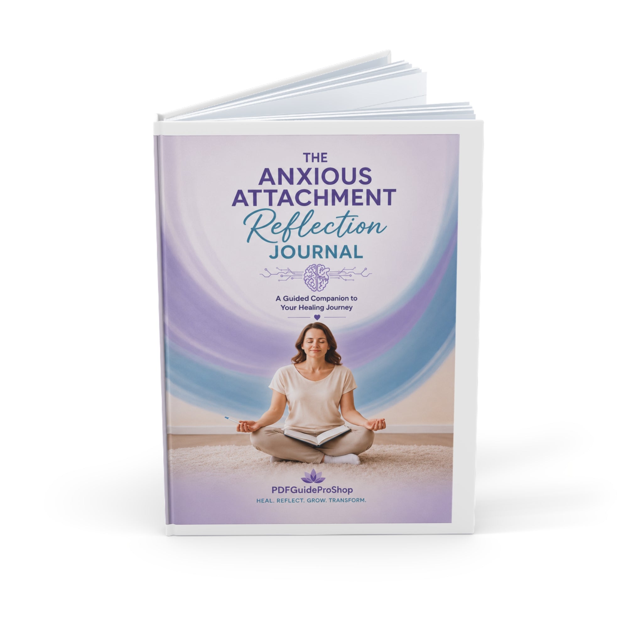 Anxious Attachment Reflection Journal — Guided Hardcover A5 for Healing & Mindfulness